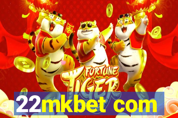 22mkbet com